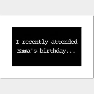 I recently attended Emma's birthday Posters and Art